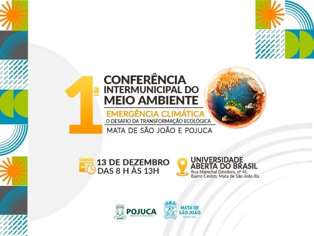 1ª Conferência Intermunicipal do Meio Ambiente Mata de São João e Pojuca